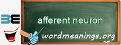 WordMeaning blackboard for afferent neuron